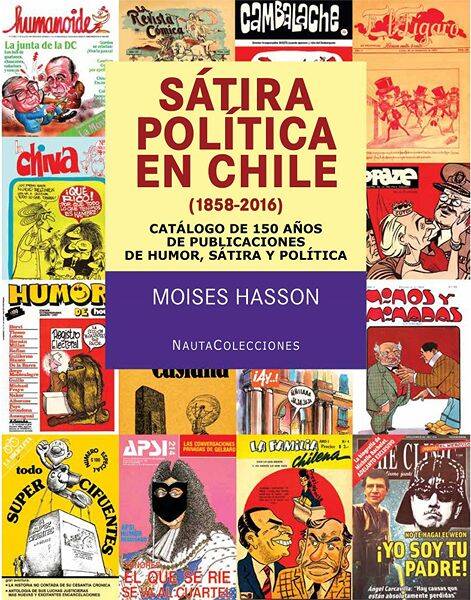 Portada del libro «Sátira política en Chile (1858-2016)» de Moisés Hassón